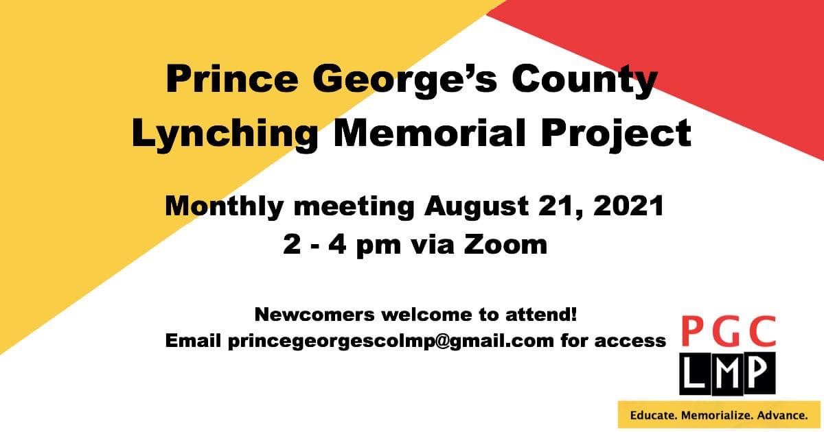 August 2021 - Prince George's County Lynching Memorial Project